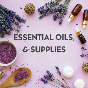 Essential Oil & Supplies